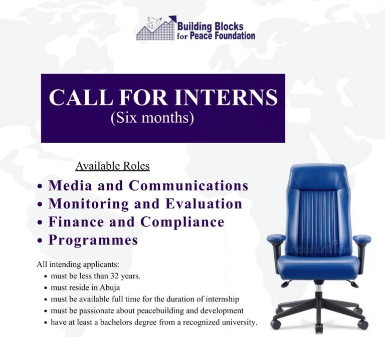 OFFICIAL CALL FOR INTERNS: BUILDING BLOCKS FOR PEACE FOUNDATION (BBPF)