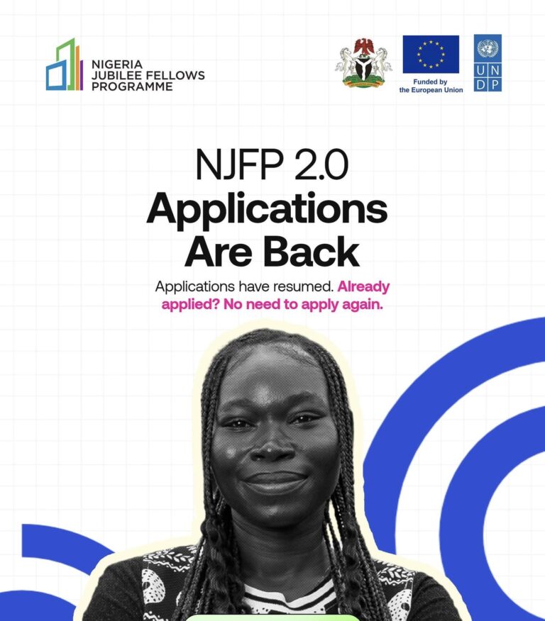 OFFICIAL ANNOUNCEMENT: NIGERIA JUBILEE FELLOWS PROGRAMME (NJFP) 2.0 – APPLICATIONS REOPEN