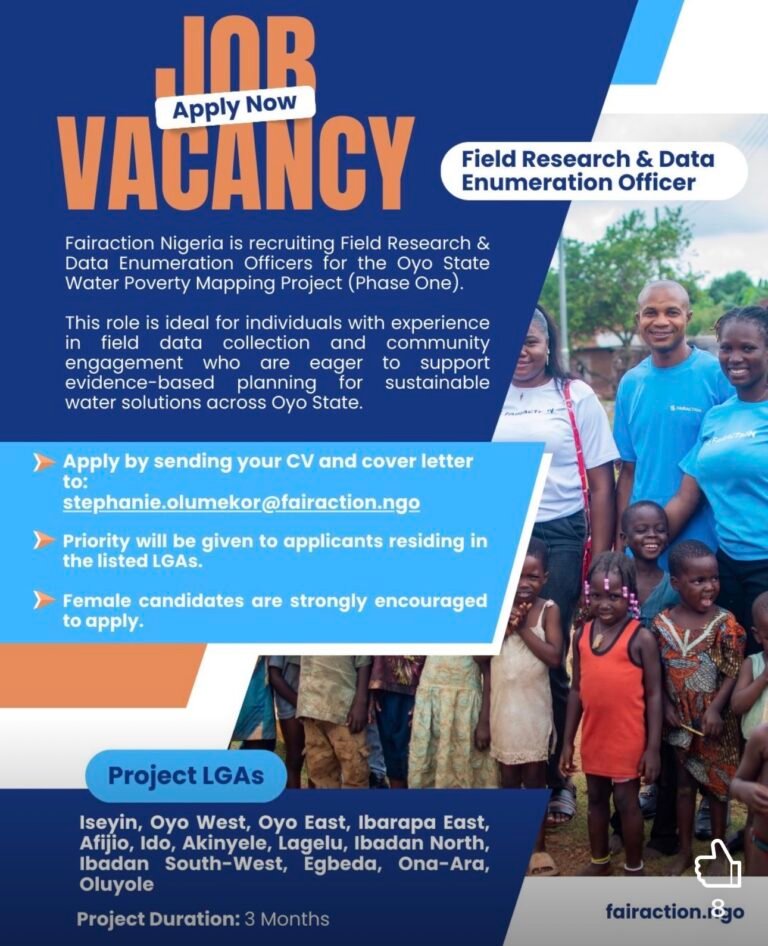 Fairaction Nigeria are recruiting Field Research & Data Enumeration Officer