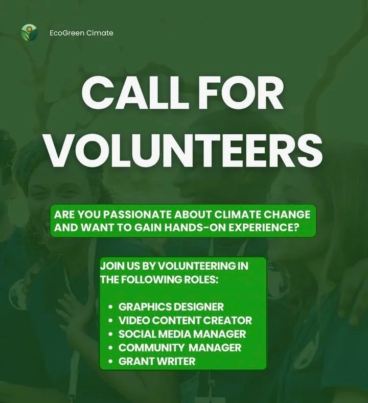 CALL FOR VOLUNTEERS: JOIN THE ECOGREEN CLIMATE MOVEMENT IN NIGERIA
