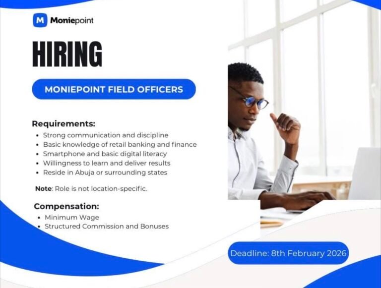Job Vacancy: Field Officer — Moniepoint Microfinance Bank