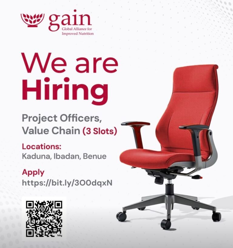 Vacancies at Global Alliance for Improved Nutrition (GAIN) in Kaduna Benue and Oyo