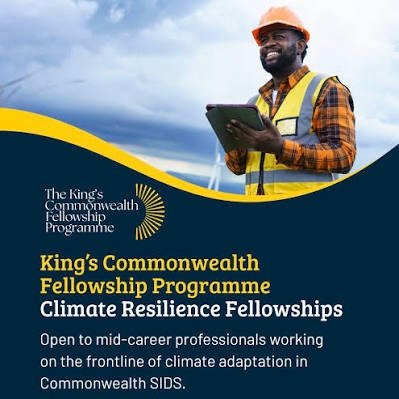 Apply to the King’s Commonwealth Fellowship Programme Climate Resilience Fellowships