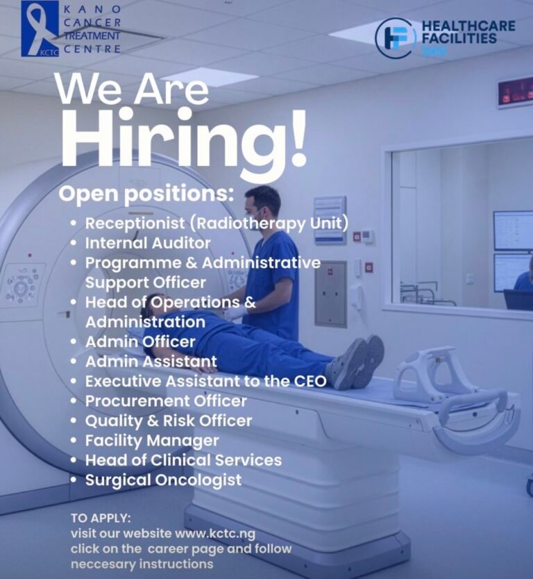 Vacancy Announcement at Kano Cancer Treatment Centre