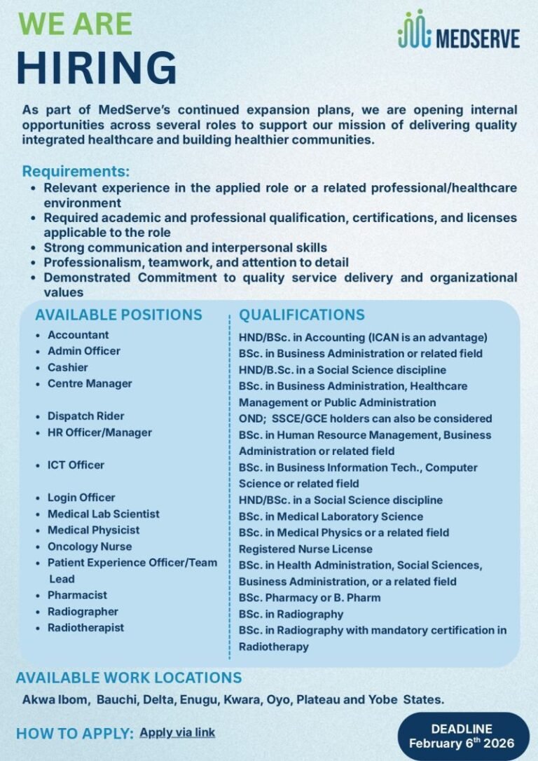 Massive Recruitment Jobs at MEDSERVE LUTH Cancer Center