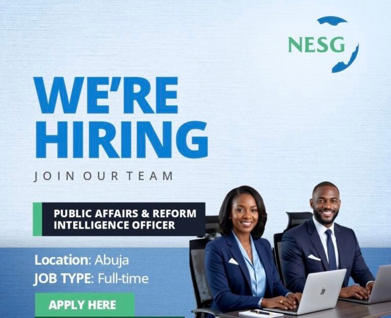 NESG – Public Affairs & Reform Intelligence Officer Job
