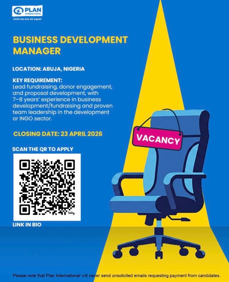 Vacancy Alert: Business Development Manager at Plan International Nigeria