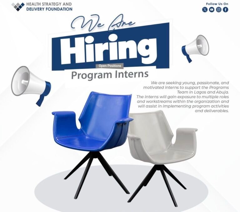 PROGRAM INTERN – Health Strategy and Delivery Foundation (HSDF)