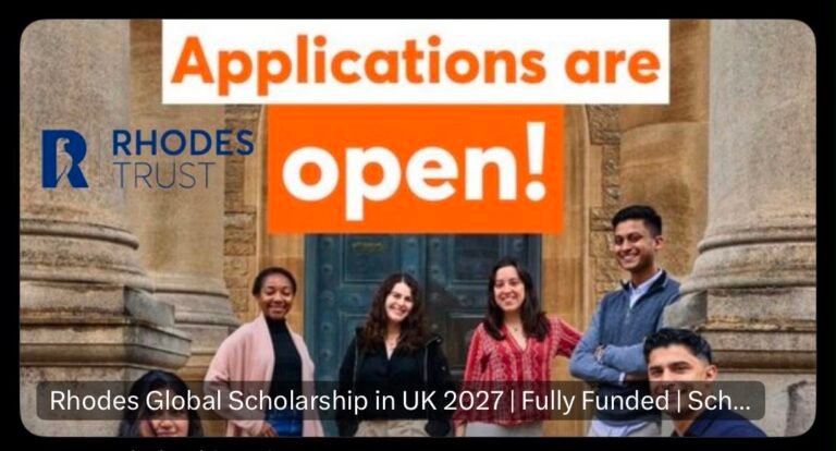 RHODES GLOBAL SCHOLARSHIP 2027 – FULLY FUNDED (UK)
