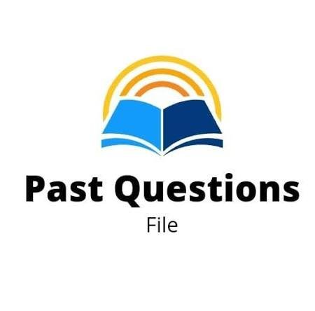 PAST QUESTIONS FILE